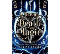 A Dream of Death and Magic: 1 (Chaos of Esta Anderson)