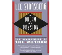 A Dream of Passion: The Development of the Method