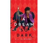 A Dream so Dark