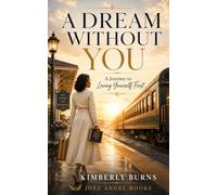 A Dream Without You