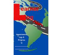 A Driving Instructors Learner Log Book: An Individual Progress Reports, Lessons & Appointment Record For Pupils