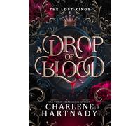 A Drop of Blood (The Lost Kings)