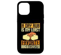 A Dry Rub Is My Bbq Massage - Barbeque Grilling Grill Master Case for iPhone 12/12 Pro
