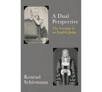 A Dual Perspective: The German in an English Judge