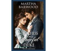 A Duchess for a Vengeful Duke: A Historical Regency Romance Novel (Wives of Convenience)