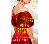 A Duchess with a Secret: a contemporary enemies-to-lovers romance (The Montevor Royals Saga)