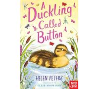 A Duckling Called Button (Paperback) - Helen Peters Book
