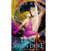 A Duet with the Siren Duke by Elise Kova Paperback Book