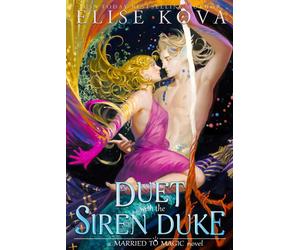 A Duet with the Siren Duke by Elise Kova Paperback Book