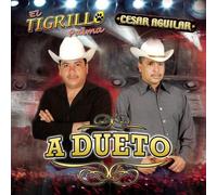 A Dueto by El Tigrillo Palma and Cesar Aguilar (2009-04-14)