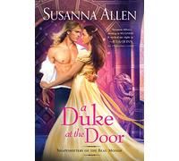 A Duke at the Door: 3 (Shapeshifters of the Beau Monde, 3)