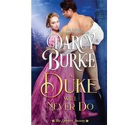 A Duke Will Never Do (The Spitfire Society)