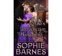 A Duke's Introduction to Courtship (The Gentlemen Authors)