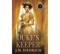 A Duke's Keeper (The Dark Dukes)