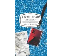 A Dull Roar: What I Did on My Summer Deracination 2006