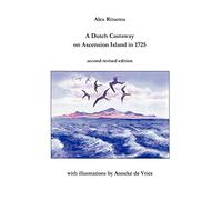 A Dutch Castaway on Ascension Island in 1725