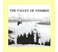 A. Dyjecinski - The Valley Fo Yessiree