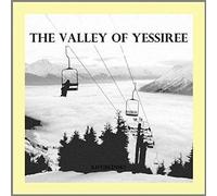 A. Dyjecinski - The Valley Of Yessiree