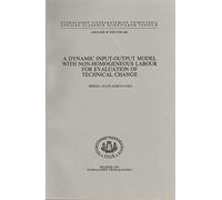 A dynamic input-output model with non-homogeneous labour for evaluation of technical change (Suomalaisen tiedeakatemian toimituksia. Sar.B)