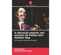 A educação popular nos escritos de Padma Shri Haldhar Nag: Com especial referência a Kavyanjali