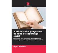 A eficácia dos programas de rede de segurança social: Uma análise mais aprofundada dos programas de rede de segurança na Cisjordânia e na Faixa de Gaza