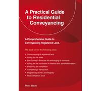 A Emerald Guide to a Practical Guide to Residential Conveyance