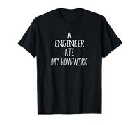 A Engineer Ate My Homework T-Shirt for Engineers T-Shirt
