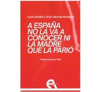 A España no la va a conocer ni la madre que la parió: 281 (Teatro)