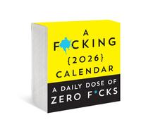 A F*cking 2026 Boxed Calendar : A daily dose of zero f*cks