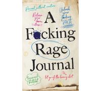 A F*cking Rage Journal