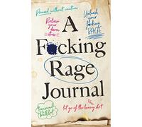 A F*cking Rage Journal (Calendars & Gifts to Swear By)