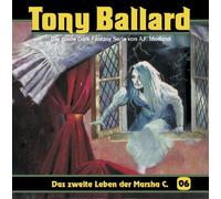a.F. Morland - Tony Ballard 6: Das Zweite Leben Der Marsha C.