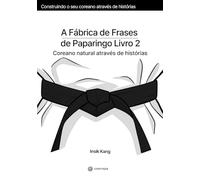 A Fábrica de Frases de Paparingo Livro 2: Coreano natural através de histórias