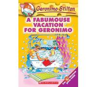 A Fabumouse Vacation for Geronimo (Geronimo Stilton #9)