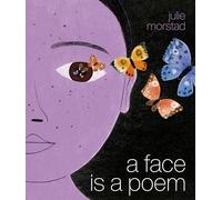 A Face Is a Poem