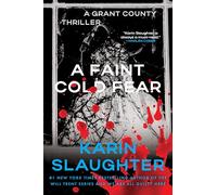 A Faint Cold Fear: A Grant County Thriller: 3