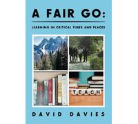 A Fair Go:: Learning in Critical Times and Places
