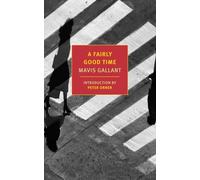 A Fairly Good Time and Green Water, Green Sky (New York Review Books Classics)