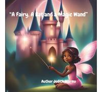 A Fairy, a Bat and a Magic wand