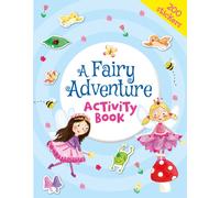 A Fairy Adventure Activity Book
