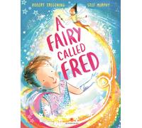 A Fairy Called Fred