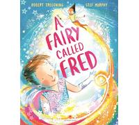 A Fairy Called Fred