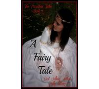 A Fairy Tale: Volume 3 (The Paradan Tales)