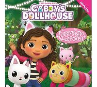 DreamWorks Gabby's Dollhouse: A Fairy-tastic Sleepover: (DreamWorks Gabby's Dollhouse)