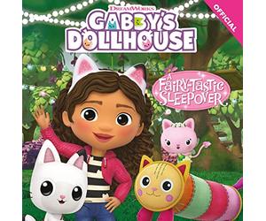 A Fairy-tastic Sleepover: Book 2 (DreamWorks Gabby's Dollhouse)