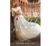 A Faithful Proposal: 2 (Memorable Proposals)