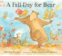 A Fall Day for Bear (Bear and Mouse)