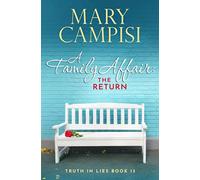 A Family Affair: The Return: Volume 13 (Truth In Lies)