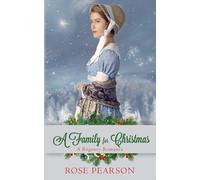 A Family for Christmas: A Regency Romance