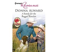 A Family for the Rugged Rancher (Harlequin Romance: Rugged Ranchers)